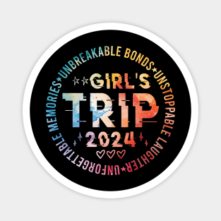 Girls Trip 2024 Womens Weekend Vacation Matching Besties Magnet